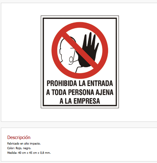 Imagen ilustrativa de Proh.la entrada a toda persona ajena a la Empresa