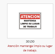 Imagen ilustrativa de Atención mantenga limpio su lugar de trabajo