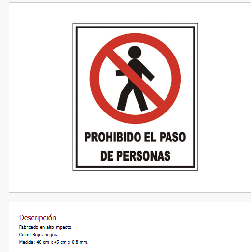 Imagen ilustrativa de Prohibido el Paso de Personas